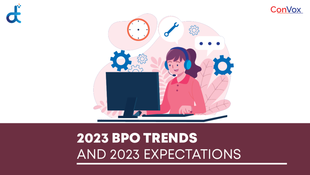 2023 BPO Trends And 2023 Expectations