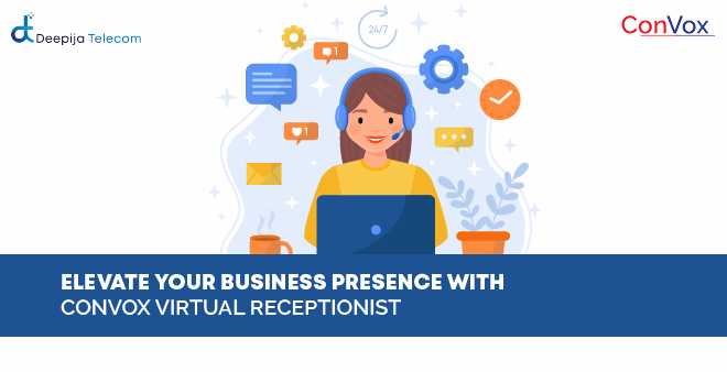 Elevate your Business Presence with ConVox Virtual Receptionist Blog Featured Image