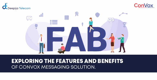 Features and Benefits of ConVox Messaging Solution blog featured image