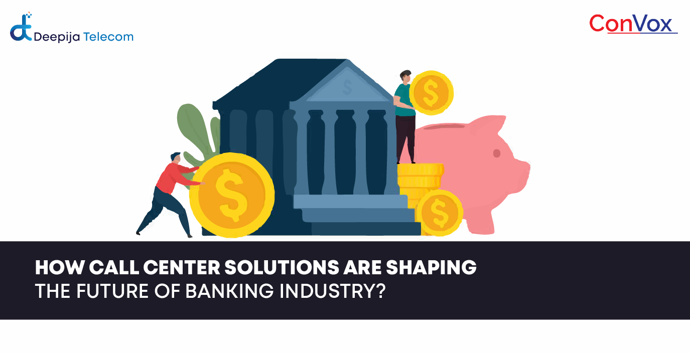 How Call Center Solutions are Shaping the Future of Banking Industry Website Blog featured image
