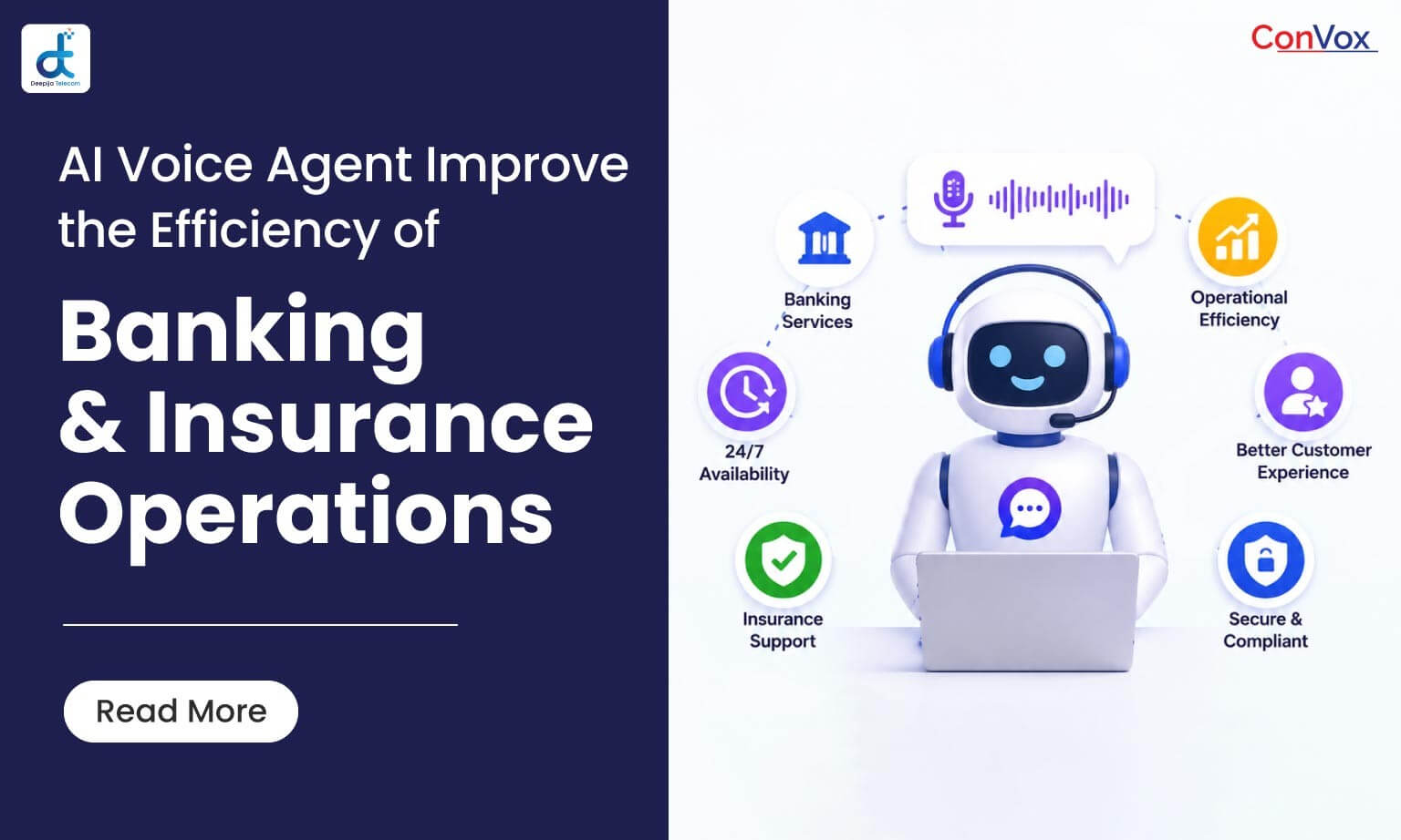 How Can ConVox AI Voice Agent Improve the Efficiency of Banking & Insurance Operations? How Can ConVox AI Voice Agent Improve the Efficiency of Banking & Insurance Operations?